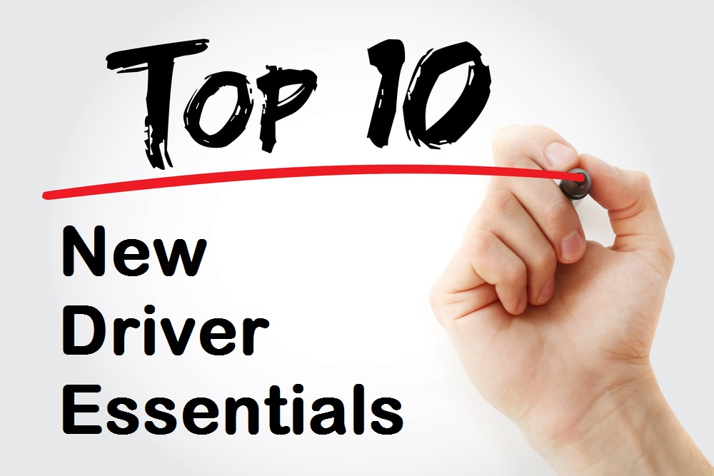 Top 10 New Driver Essentials