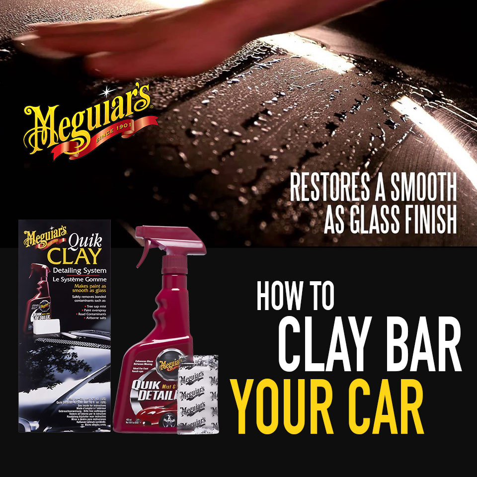 How To Use A Clay Bar On Your Car